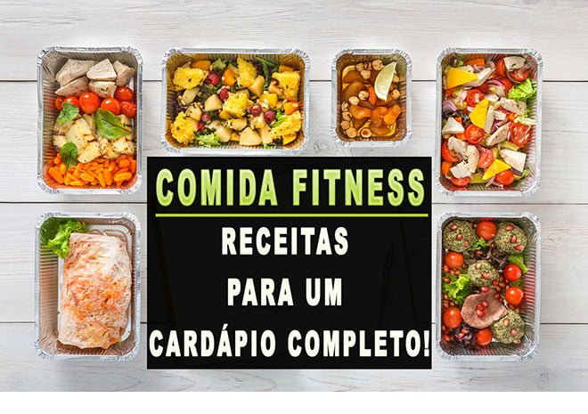 Comida Fitness receitas com cardápio completo